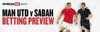 landing-page-manutd_sabah_preview2026