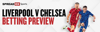 landing-page-liverpoolchelseapreview2026